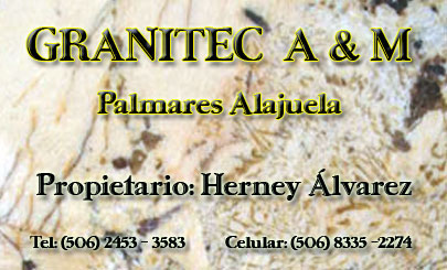 GRANITEC A & M. Palmares - Costa Rica